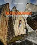 Bouldering : Climbing, No Ropes Attached-9783899550245
