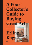 A Poor Collector's Guide to Buying Great Art-9783899555790