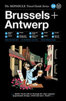 The Monocle Travel Guide to Brussels + Antwerp-9783899559736