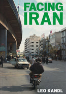 Facing Iran : Leo Kandl-9783903796553