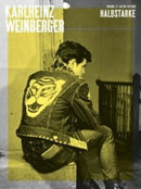 Karlheinz Weinberger - Vol 1 Halbstarke-9783906822143