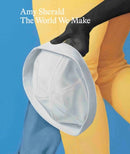 Amy Sherald: The World We Make-9783906915722