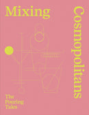 Mixing Cosmopolitans