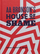 AA Bronson's House of Shame-9783907236314