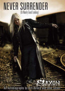 Saxon -- Never Surrender (or Nearly Good Looking) : An Autobiography-9783931624446