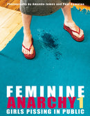 Feminine Anarchy 1 : Girls Pissing in Public-9783934020177