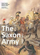 The Saxon Army 1810-1813-9783938447925