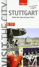 Visit the City - Stuttgart (3 Days In) : Make the most of your time-9783940914958