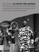 In a quAre Time and Place : Post-Slavery Temporalities, Blaxploitation, and Sun Ra's Afrofuturism Between Intersectionality and Heterogeneity-9783942214162