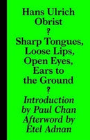 Sharp Tongues, Loose Lips, Open Eyes, Ears to the Ground-9783943365955