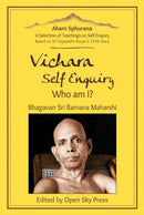 Vichara – Self Enquiry, Who am I?