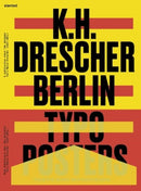 Karl-Heinz Drescher - Berlin Typo Posters, Texts, and Interviews-9783948440008