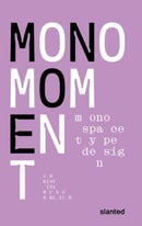 Mono Moment - Monospace Type Design-9783948440329