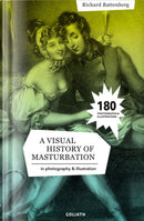A Visual History Of Masturbation : in photography and illustration-9783948450762