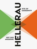 Hellerau. Site of Modernity : Continuities and controversial interactions-9783954986620