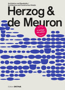 Herzog & de Meuron : Architektur und Baudetails / Architecture and Construction Details-9783955536091