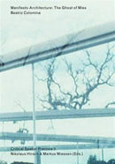 Manifesto Architecture - The Ghost of Mies-9783956790003