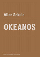 Allan Sekula - OKEANOS-9783956793370