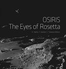 OSIRIS - The Eyes of Rosetta : Journey to Comet 67P, a Witness to the Birth of Our Solar System-9783958296220