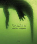 Anastasia Samoylova: FloodZone-9783958296336