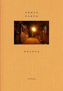 Orhan Pamuk: Orange-9783958296534