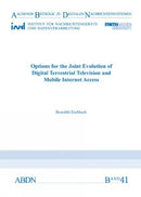 Options for the Joint Evolution of Digital Terrestrial Television and Mobile Internet Access-9783958860698