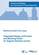 Integrated Design of Process and Working Fluids for Organic Rankine Cycles-9783958860865