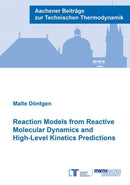 Reaction Models from Reactive Molecular Dynamics and High-Level Kinetics Predictions-9783958861565