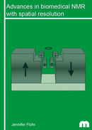 Advances in biomedical NMR with spatial resolution-9783958862869