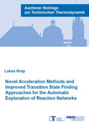 Novel Acceleration Methods and Improved Transition State Finding Approaches for the Automatic Exploration of Reaction Networks-9783958864801