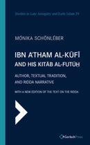 Ibn A''tham Al-kufi and His Kitab Al-futuh