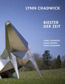 Lynn Chadwick : Biester der Zeit-9783960986294