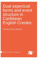 Dual aspectual forms and event structure in Caribbean English Creoles-9783961101139