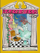 Greco Disco : The Art and Design of Luke Edward Hall-9783961711963