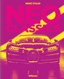 Neo Classics : From Factory to Legendary in 0 Seconds-9783961712007