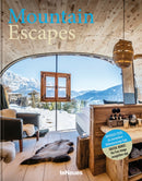 Mountain Escapes : The Finest Hotels and Retreats from the Alps to the Andes-9783961712465