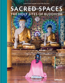 Sacred Spaces : The Holy Sites of Buddhism-9783961713110