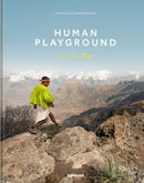 Human Playground : Why We Play-9783961713776