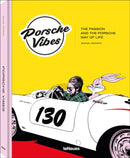 Porsche Vibes : The Passion and the Porsche Way of Life-9783961715749