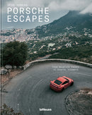 Porsche Escapes : From Mountain Passes to Coastal Highways-9783961717491