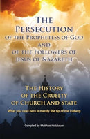The Persecution of the Prophetess of God and of the Followers of Jesus of Nazareth-9783964460349
