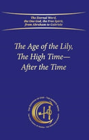 The Age of the Lily, The High Time - After the Time-9783964463289