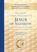Great Cosmic Teachings of Jesus of Nazareth