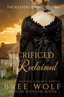 Sacrificed & Reclaimed : The Soldier's Daring Widow-9783964820150