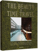 The Beauty of Time Travel : Officine Universelle Buly and the Work of Ramdane Touhami-9783967040197