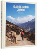 Grand Bikepacking Journeys : Riding Iconic Routes around the World-9783967040661