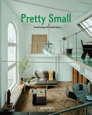 Pretty Small : Grand Living with Limited Space-9783967040777