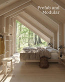 Prefab and Modular : Prefabricated Houses and Modular Architecture-9783967041248