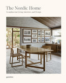 The Nordic Home : Scandinavian Living, Interiors and Design-9783967041682