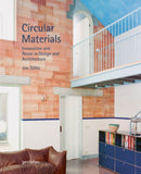 Circular Materials : Innovation and Reuse in Design and Architecture-9783967041750